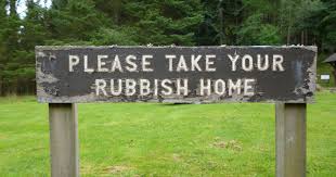 Take the rubbish home!