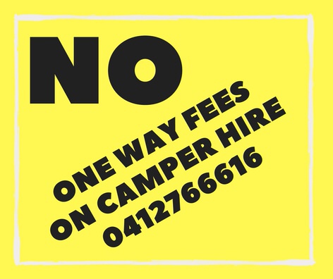 No one way fees on campervan hire from Cairns, Brisbane or Melbourne back to Sydney!