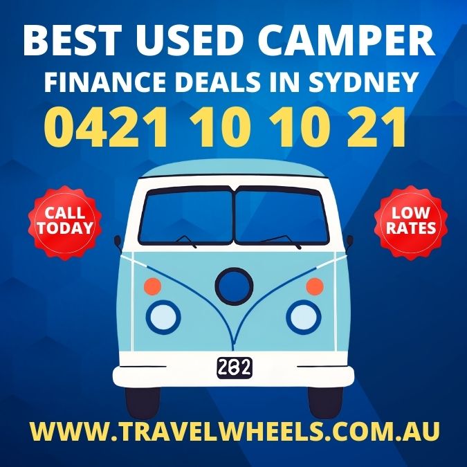 BEST USED CAMPER FINANCE DEALS IN SYDNEY - CALL TRAVELWHEELS CAMPERVAN SALES 0421101021