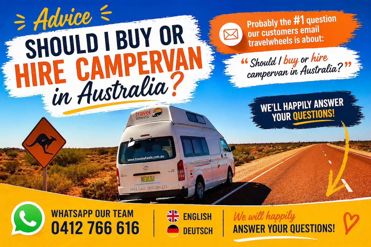 Need advice if should buy or rent a campervan in Australia - whatsapp Travelwheels 0412766616