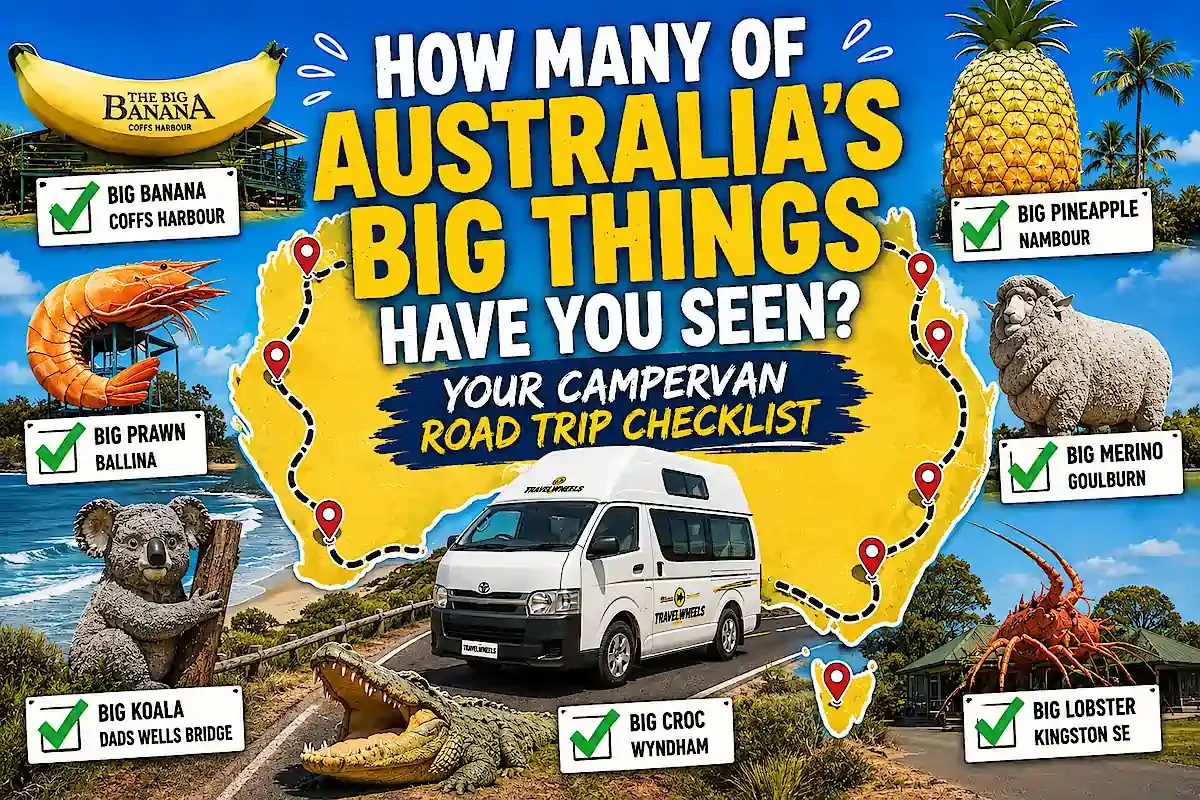 How many of the big things of Australia have you seen - Travelwheels Campervans checklist image