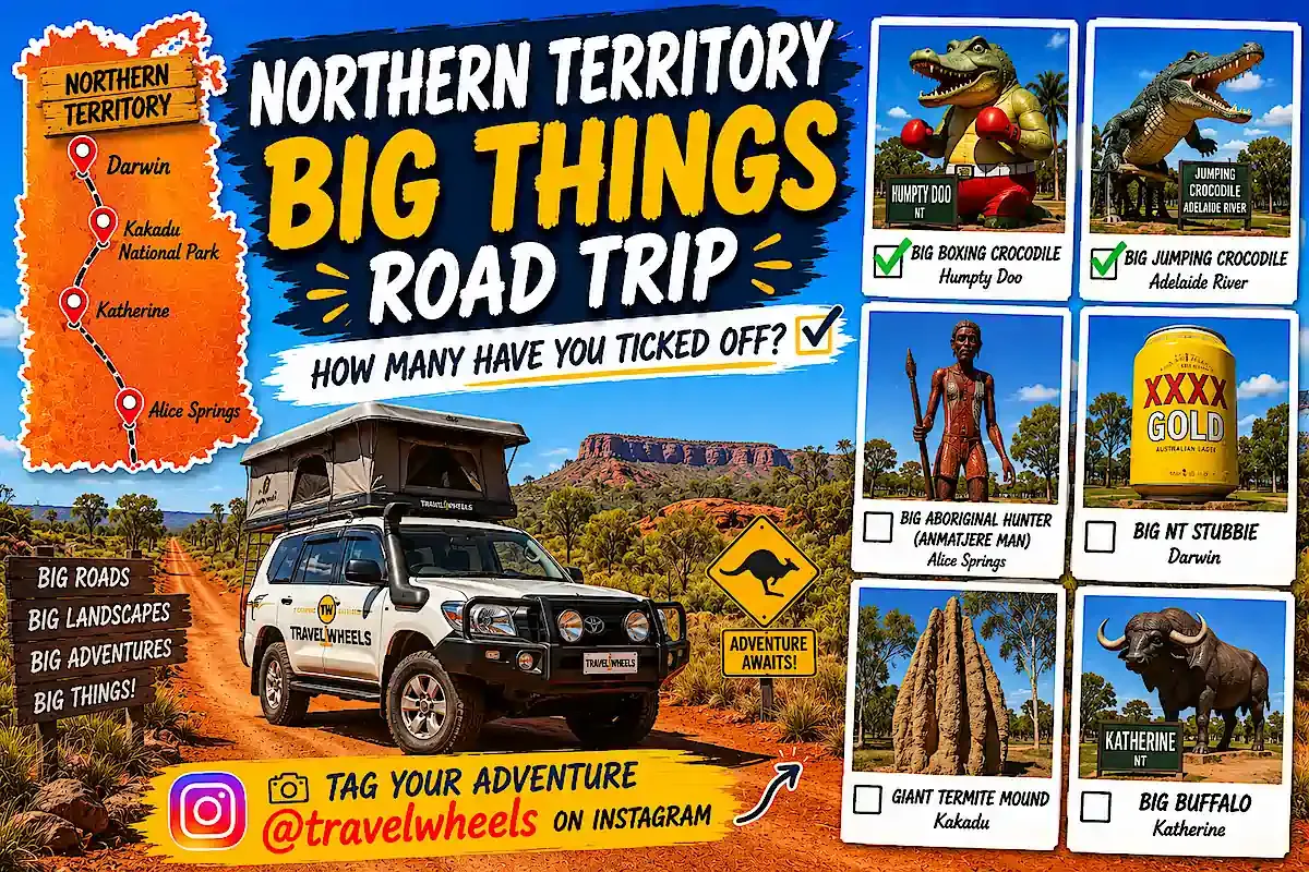 Northern Territory Big Things - how many have you ticked off - Travelwheels Campervan infographic guide